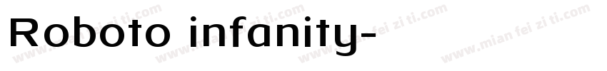 Roboto infanity字体转换